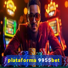 plataforma 9955bet